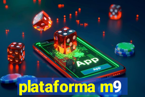 plataforma m9